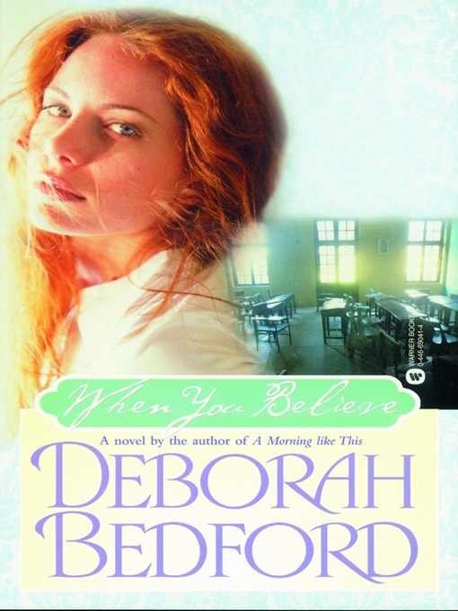 Title details for When You Believe by Deborah Bedford - Available